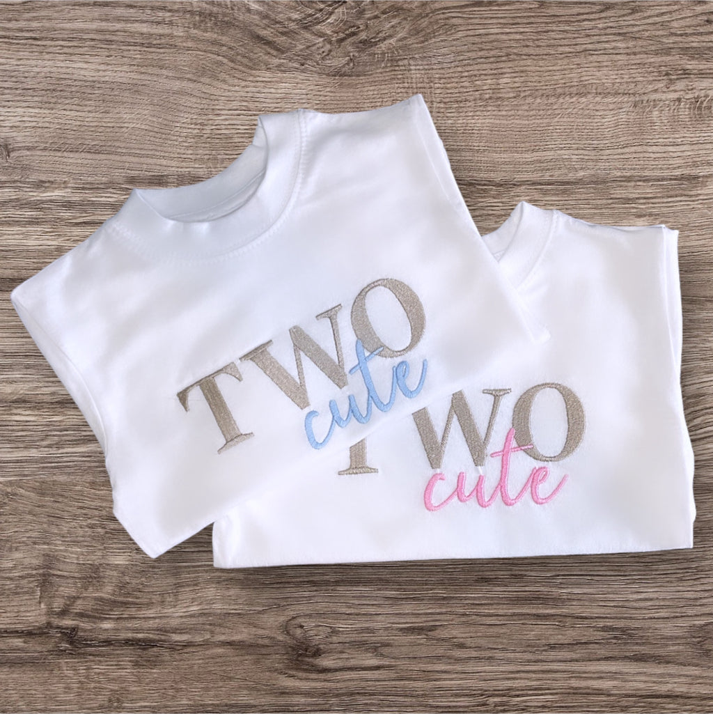 Two Cute - Birthday T-Shirt